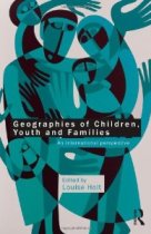 Geographies of Children, Youth and Families book cover